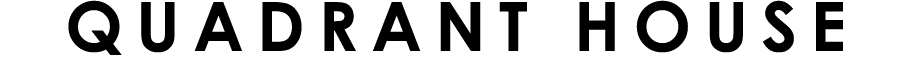 QUADRANT HOUSE