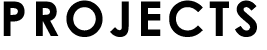 PROJECTS